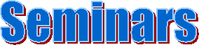 Seminars