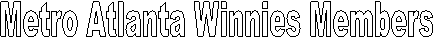 Metro Atlanta Winnies Members
