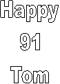 Happy
91
Tom